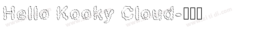 Hello Kooky Cloud字体转换